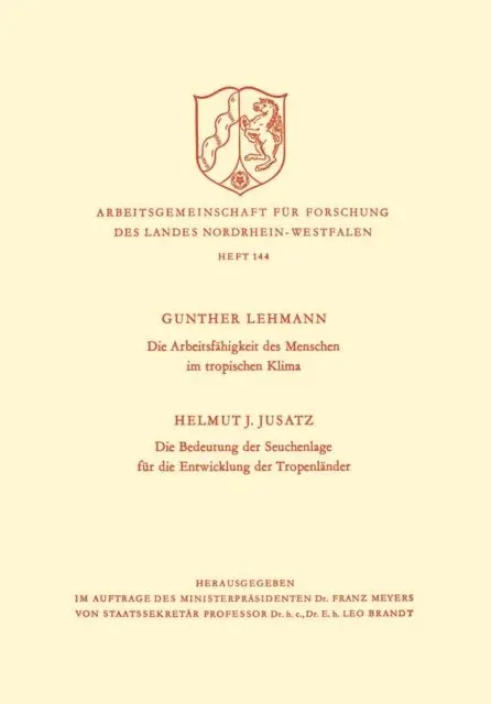 Gunther Lehmann - Die Arbeitsfähigkeit des Menschen im tropischen Klima. Die Bedeutung der Seuchenlage für die Entwicklung der Tropenländer, E-bok. Tillgänglighet: Lägg i varukorg