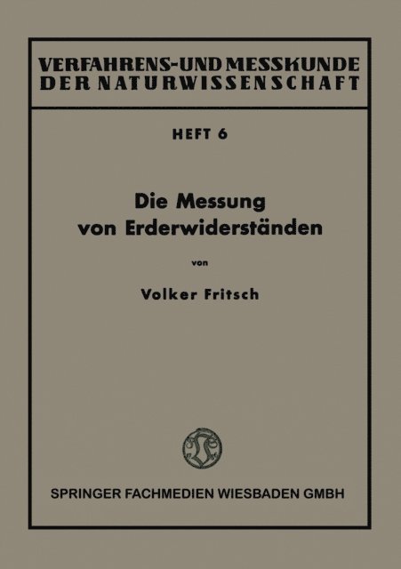 Volker Fritsch - Die Messung von Erderwiderständen, E-bok