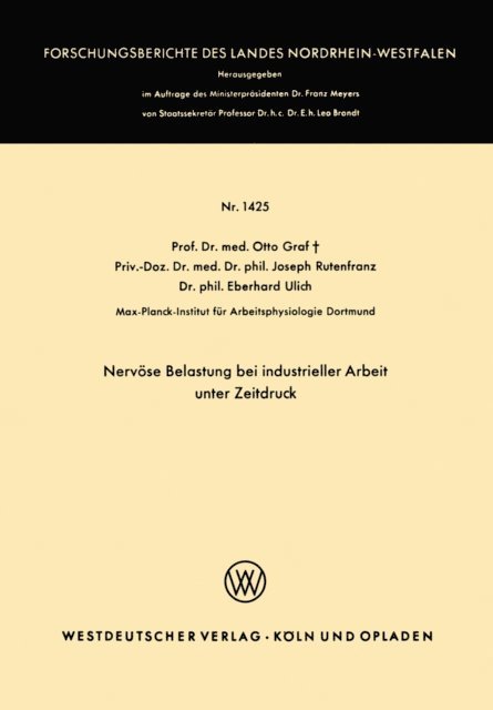 Otto Graf - Nervöse Belastung bei industrieller Arbeit unter Zeitdruck, E-bok