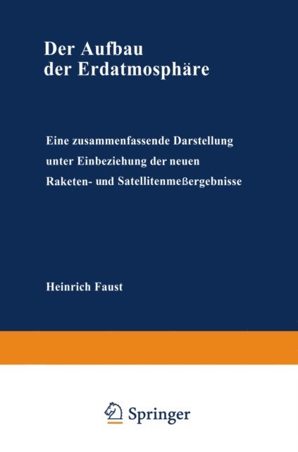 Heinrich Faust - Der Aufbau der Erdatmosphäre, E-bok