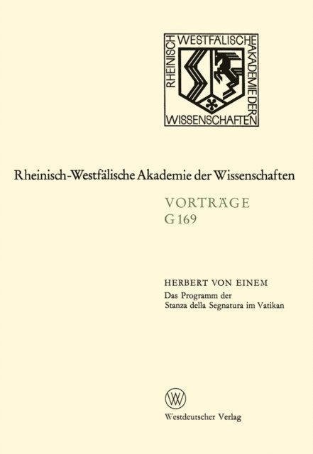 Herbert ?von? Einem - Das Programm der Stanza della Segnatura im Vatikan, E-bok