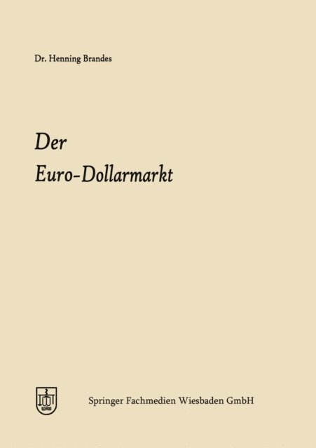 Henning Joachim Brandes - Der Euro-Dollarmarkt, E-bok