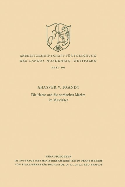 Ahasver ?von? Brandt - Die Hanse und die nordischen Mächte im Mittelalter, E-bok