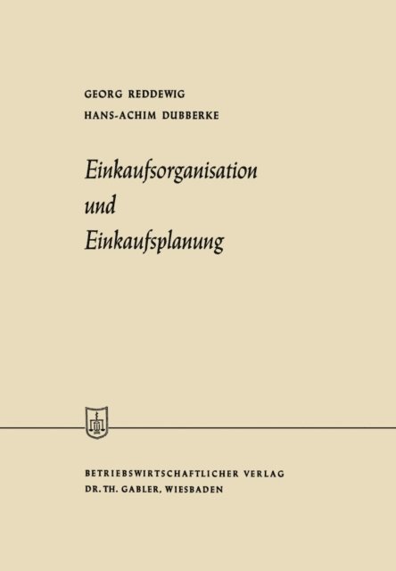 Georg Reddewig - Einkaufsorganisation und Einkaufsplanung, E-bok