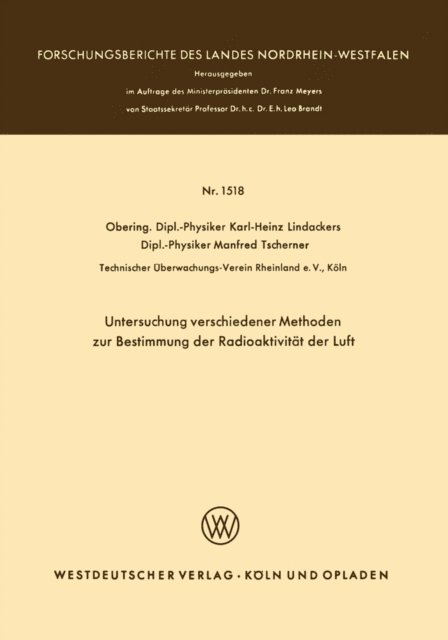 Karl-Heinz Lindackers - Untersuchung verschiedener Methoden zur Bestimmung der Radioaktivität der Luft, E-bok