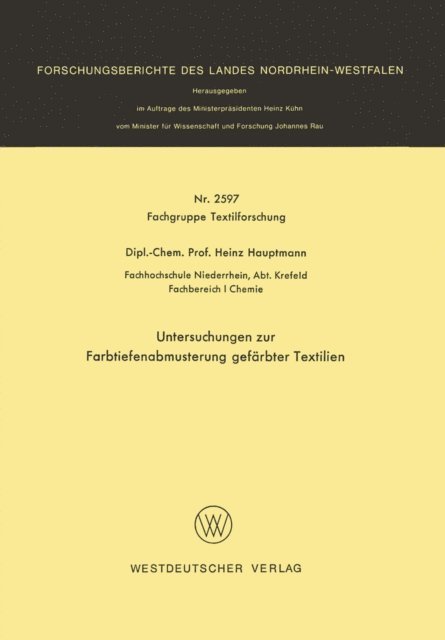 Heinz Hauptmann - Untersuchungen zur Farbtiefenabmusterung gefärbter Textilien, E-bok