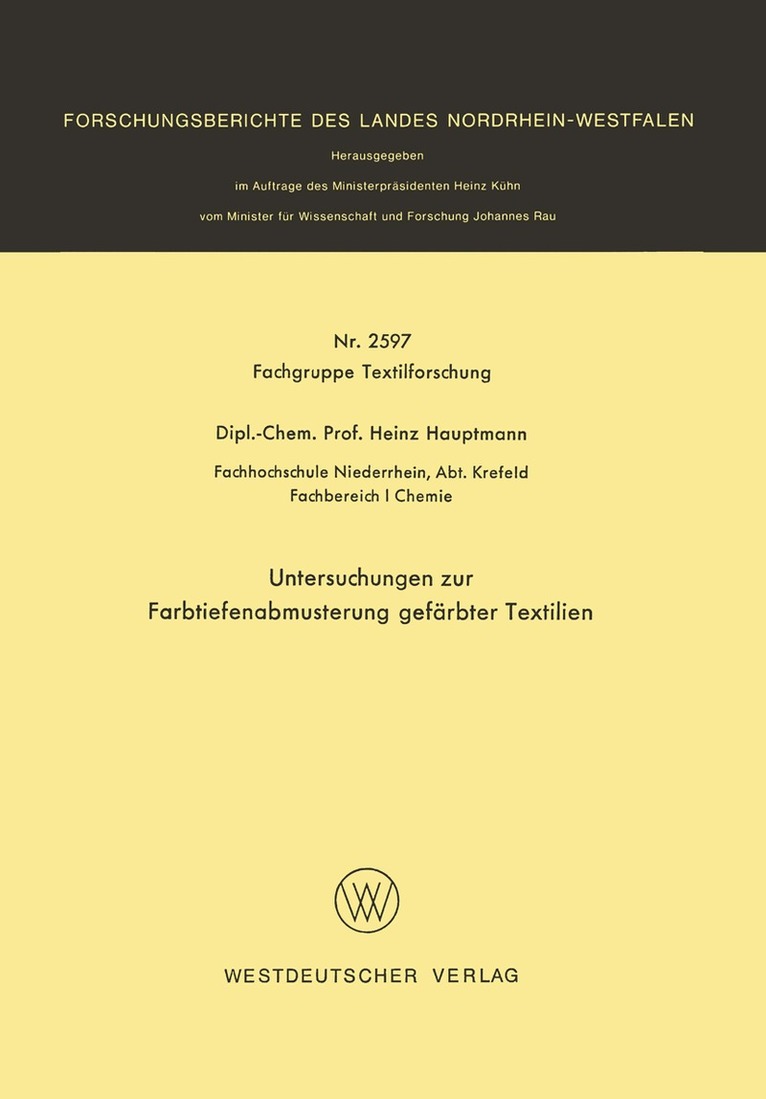 Heinz Hauptmann - Untersuchungen zur Farbtiefenabmusterung gefärbter Textilien, Häftad