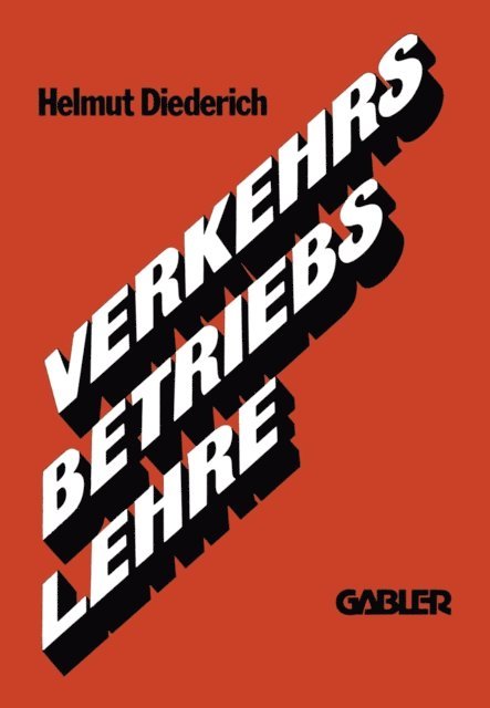 Helmut Diederich - Verkehrsbetriebslehre, E-bok