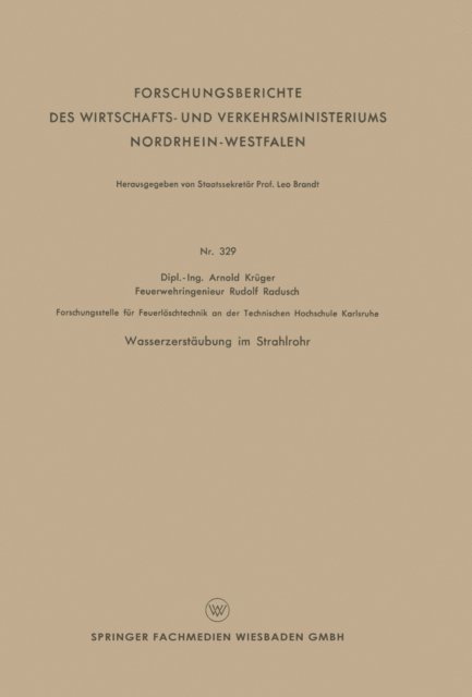 Arnold Kruger - Wasserzerstäubung im Strahlrohr, E-bok