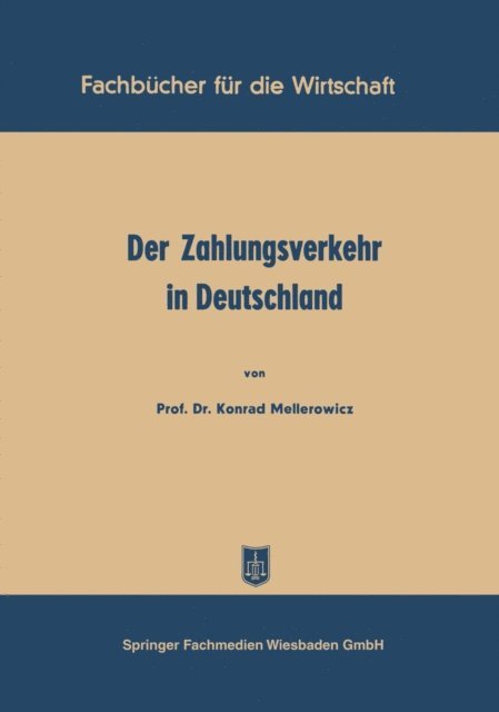 Konrad Mellerowicz - Der Zahlungsverkehr in Deutschland, E-bok