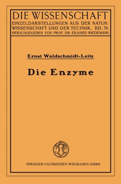 Ernst Waldschmidt-Leitz - Die Enzyme, E-bok