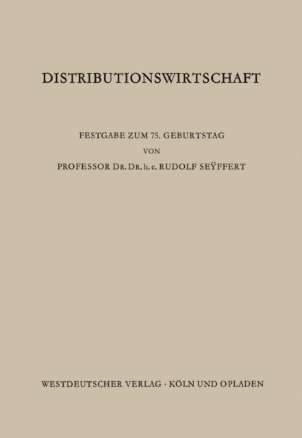 Edmund (Hrsg.) Sundhoff - Distributionswirtschaft, E-bok