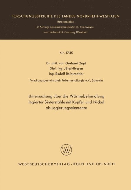 Gerhard Zapf - Untersuchung über die Wärmebehandlung legierter Sinterstähle mit Kupfer und Nickel als Legierungselemente, E-bok