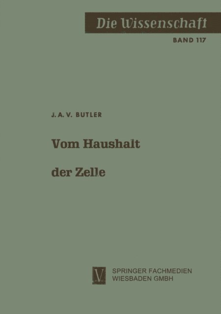 John A. V. Butler - Vom Haushalt der Zelle, E-bok