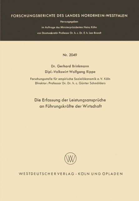 Gerhard Brinkmann - Die Erfassung der Leistungsansprüche an Führungskräfte der Wirtschaft, E-bok