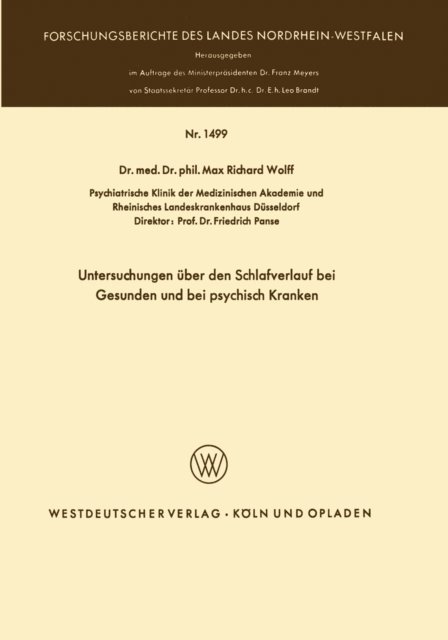 Max Richard Wolff - Untersuchungen über den Schlafverlauf bei Gesunden und bei psychisch Kranken, E-bok
