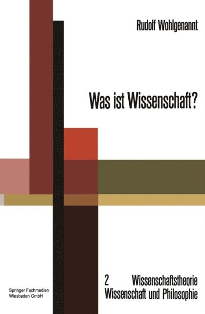 Rudolf Wohlgenannt - Was ist Wissenschaft?, E-bok