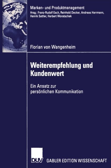 Florian Wangenheim - Weiterempfehlung und Kundenwert, E-bok
