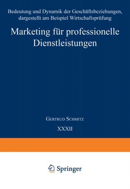 Gertrud Schmitz - Marketing für professionelle Dienstleistungen, E-bok