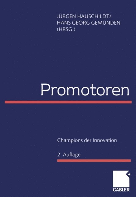 Hans Georg Gemunden, Jurgen Hauschildt - Promotoren, E-bok