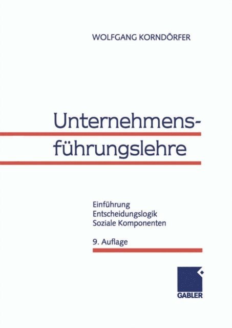 Wolfgang Korndorfer - Unternehmensführungslehre, E-bok
