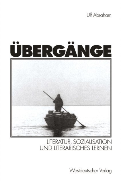 Ulf Abraham - Übergänge, E-bok