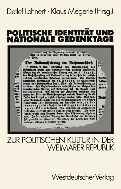 Klaus Megerle - Politische Identität und nationale Gedenktage, E-bok