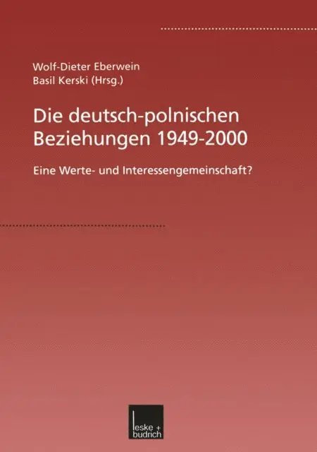Basil Kerski, W.-D. Eberwein - Die deutsch-polnischen Beziehungen 1949–2000, E-bok. Tillgänglighet: Lägg i varukorg