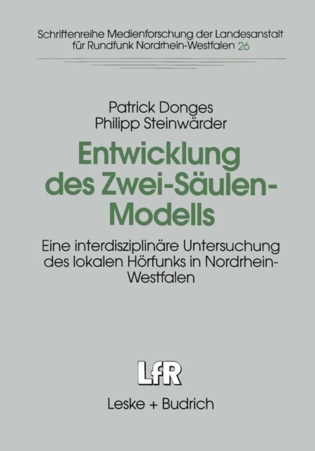 Philipp Steinwarder, Patrick Donges - Entwicklung des Zwei-Säulen-Modells, E-bok