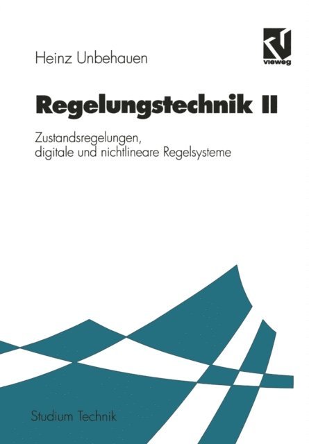 Heinz Unbehauen - Regelungstechnik II, E-bok