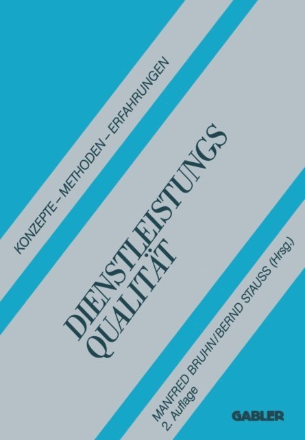 Bernd Stauss, Manfred Bruhn - Dienstleistungsqualität, E-bok