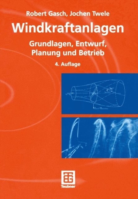 Robert Gasch, Jochen Twele - Windkraftanlagen, E-bok