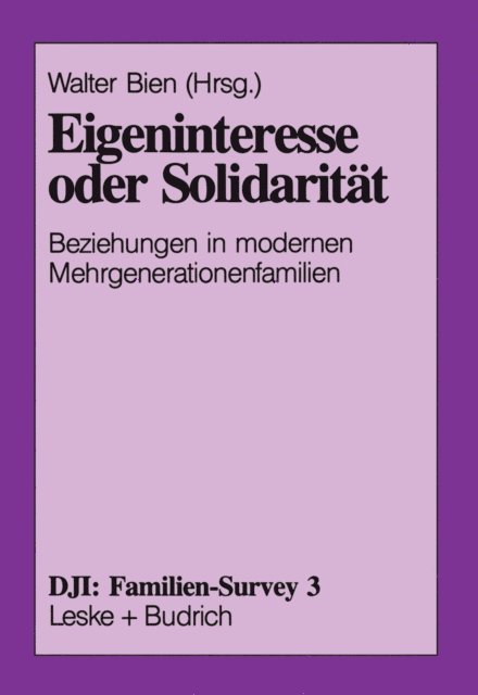 Walter Bien - Eigeninteresse oder Solidarität, E-bok