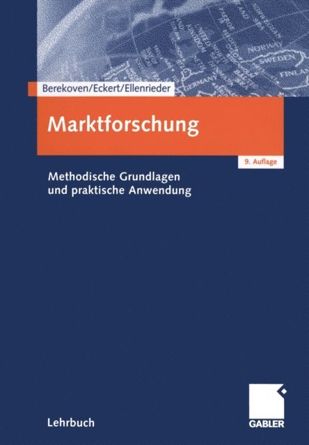 Peter Ellenrieder, Werner Eckert, Ludwig Berekoven - Marktforschung, E-bok