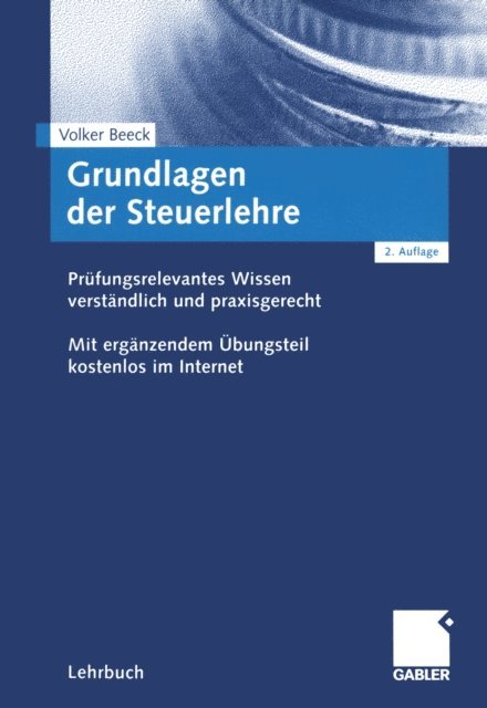 Volker Beeck - Grundlagen der Steuerlehre, E-bok