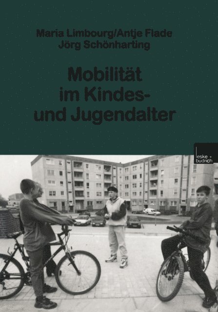 Maria Limbourg - Mobilität im Kindes- und Jugendalter, E-bok