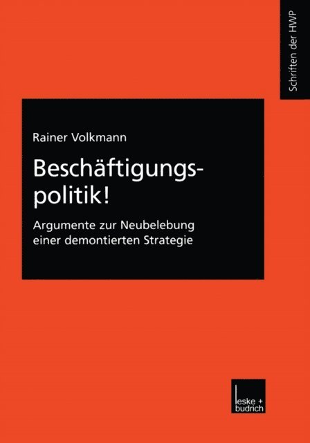 Rainer Volkmann - Beschäftigungspolitik!, E-bok