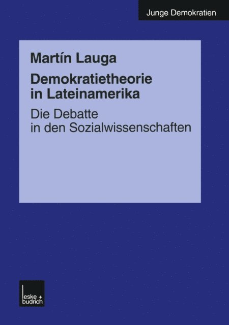Martin Lauga - Demokratietheorie in Lateinamerika, E-bok