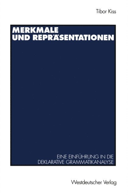 Tibor Kiss - Merkmale und Repräsentationen, E-bok