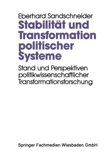 Eberhard Sandschneider - Stabilität und Transformation politischer Systeme, E-bok