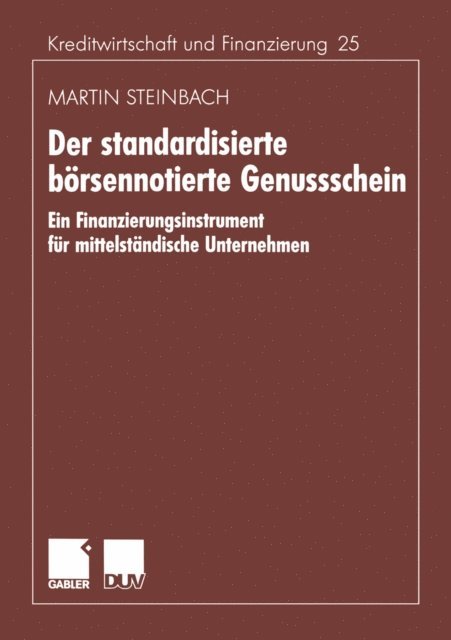 Martin Steinbach - Der standardisierte börsennotierte Genussschein, E-bok