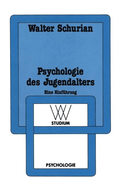 Walter Schurian - Psychologie des Jugendalters, E-bok