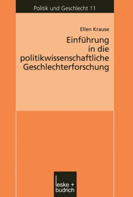 Ellen Krause - Einführung in die politikwissenschaftliche Geschlechterforschung, E-bok