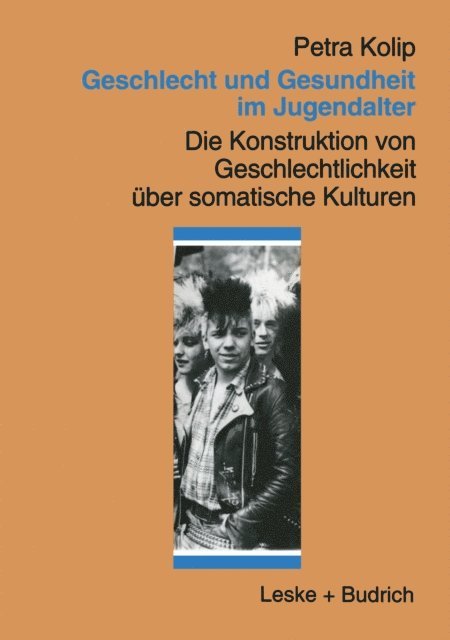 Petra Kolip - Geschlecht und Gesundheit im Jugendalter, E-bok