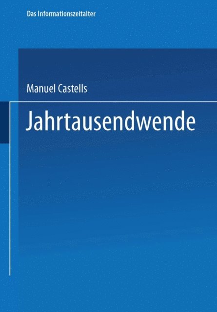 Manuel Castells - Jahrtausendwende, E-bok