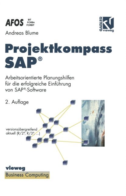 Andreas Blume, AFOS, Reinhard. Linz, Georg Unter Mitarbeit von Siebert - Projektkompass SAP®, E-bok