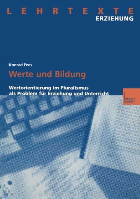 Konrad Fees - Werte und Bildung, E-bok