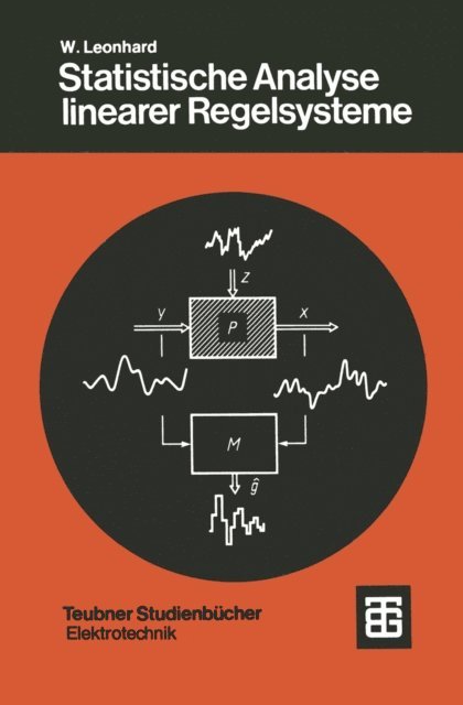 W. Leonhard - Statistische Analyse linearer Regelsysteme, E-bok