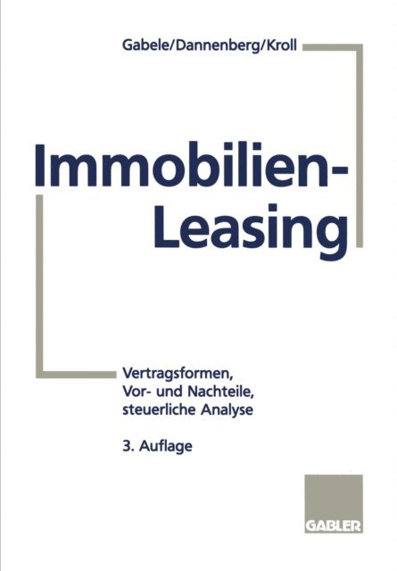 Michael Kroll, Jan Dannenberg - Immobilien-Leasing, E-bok