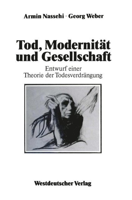 Georg Weber - Tod, Modernität und Gesellschaft, E-bok